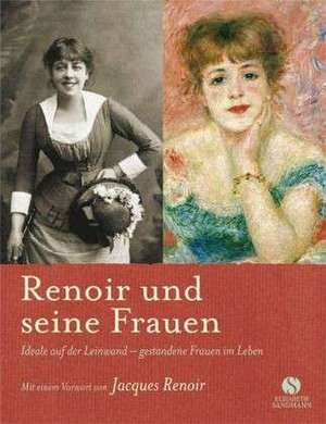 Renoir und seine Frauen de Karin Sagner