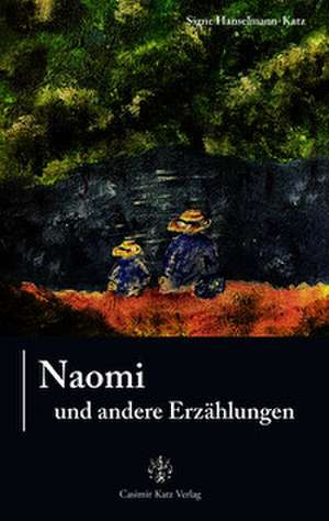 Naomi de Signe Hanselmann-Katz