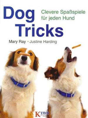 Dog Tricks de Mary Ray