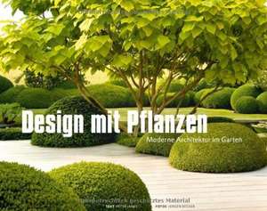 Design mit Pflanzen de Peter Janke