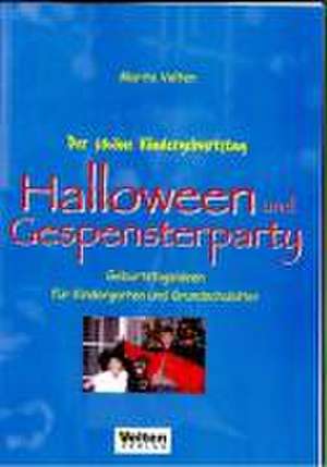 Der schöne Kindergeburtstag - Halloween und Gespensterparty