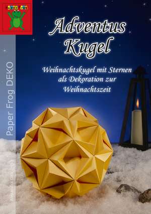 Adventus Kugel de Alexandra Dirk