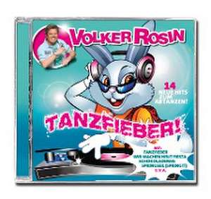 Tanzfieber de Volker Rosin