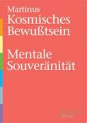 Das Dritte Testament von Martinus - Kleinere Bücher / Kosmisches Bewusstsein de Martinus