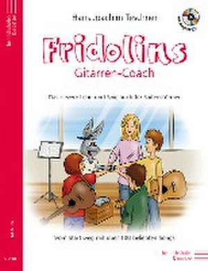 Fridolins Gitarren-Coach mit CD de Hans Joachim Tescher