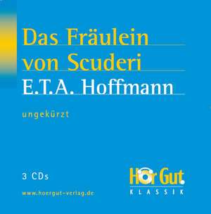 Das Fräulein von Scuderie. 2 CDs de Ernst Theodor Amadeus Hoffmann