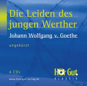 Die Leiden des jungen Werther de Johann Wolfgang von Goethe