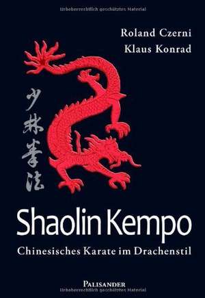 Shaolin Kempo de Roland Czerni