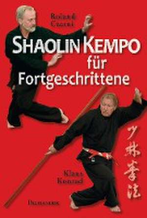 Shaolin Kempo für Fortgeschrittene de Roland Czerni