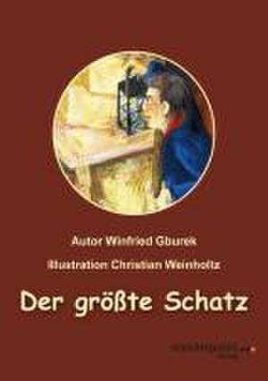 Der größte Schatz de Winfried Gburek