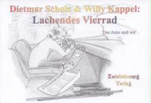 Lachendes Vierrad de Dietmar Scholz