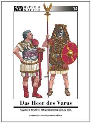 Das Heer des Varus de Andreas Strassmeir