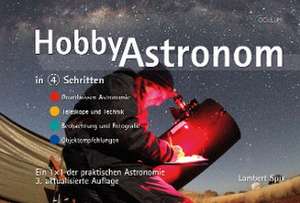 Hobby-Astronom in 4 Schritten de Lambert Spix