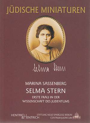 Selma Stern de Marina Sassenberg