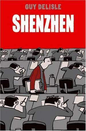 Shenzhen de Guy Delisle
