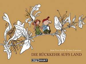 Die Rückkehr aufs Land 01 de Jean-Yves Ferri