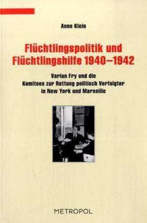 Flüchtlingshilfe 1940-1942 de Anne Klein