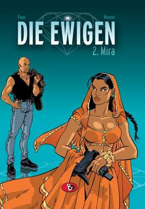 Die Ewigen 02. Mira de Yann