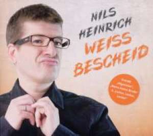 Heinrich, N: Weiss Bescheid/CD