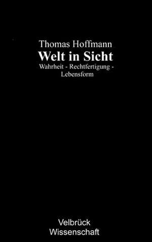 Welt in Sicht de Thomas Hoffmann