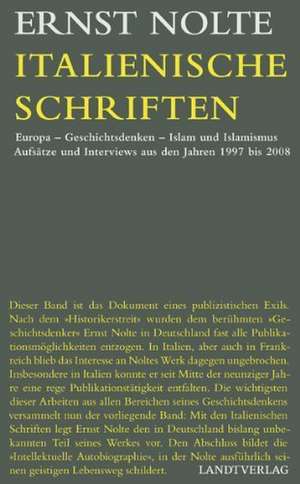 Italienische Schriften de Ernst Nolte