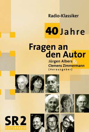 40 Jahre "Fragen an den Autor" de Jürgen Albers