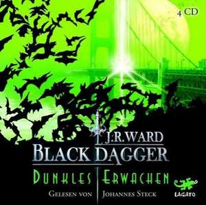 Black Dagger 06. Dunkles Erwachen de J. R. Ward