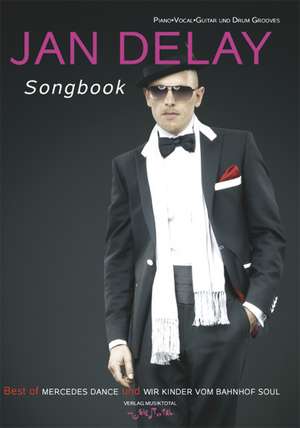 Jan Delay, Songbook de Jan Delay