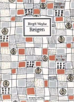 Reigen de Birgit Weyhe