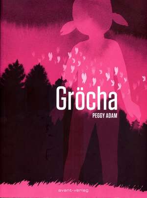 Gröcha de Peggy Adam