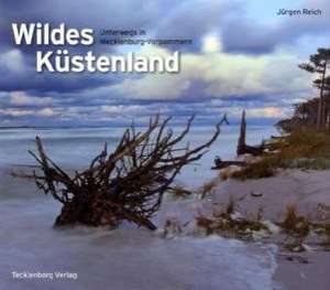 Wildes Küstenland de Jürgen Reich