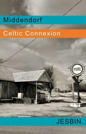 Celtic Connexion de Klaus Middendorf