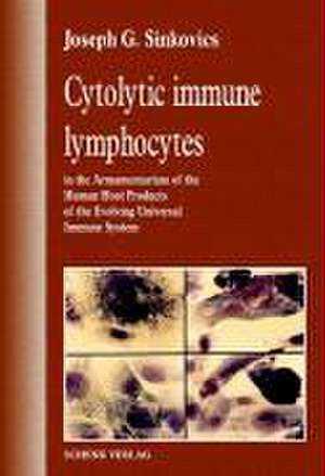 Cytolytic immune lymphocytes de Joseph G. Sinkovics