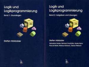 Logik und Logikprogrammierung de Steffen Hölldobler