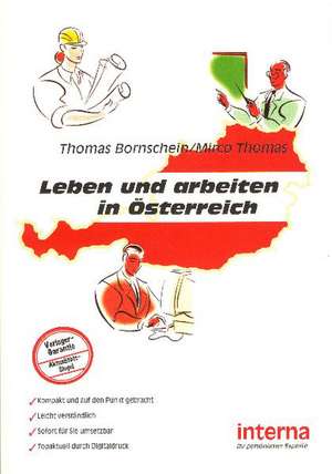 Leben und arbeiten in Österreich de Thomas Bornschein