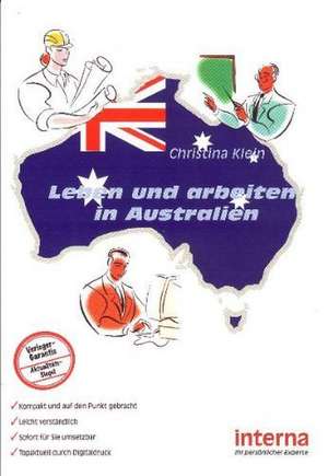 Leben und arbeiten in Australien de Christina Klein