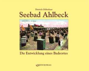 Seebad Ahlbeck de Dietrich Gildenhaar