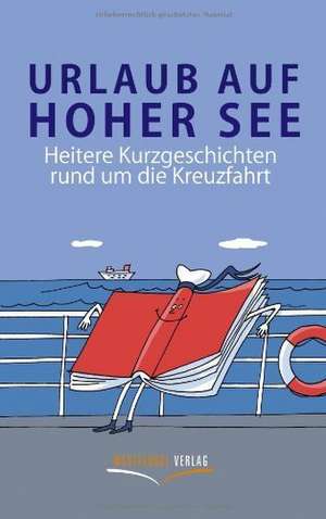 Urlaub auf hoher See de Stefan Schöner