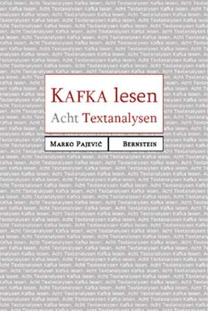 Kafka lesen de Marko Pajevic