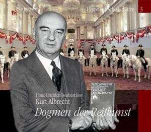 Dogmen der Reitkunst de Kurt Albrecht