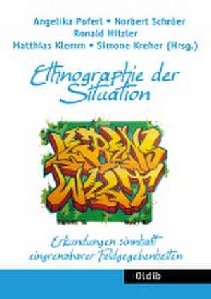 Ethnographie der Situation de Angelika Poferl