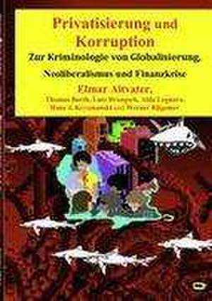 Privatisierung und Korruption de Elmar Altvater