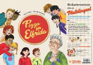 Pizza für Elfrida - Bildkartenversion (A3, Multilingual) de Aylin Keller