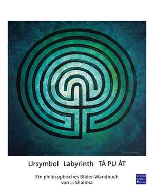 Ursymbol Labyrinth TÁ PU ÀT de Li Shalima