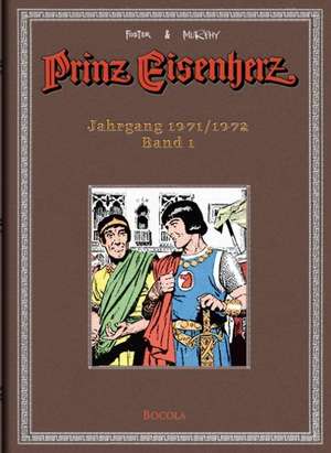 Prinz Eisenherz. Murphy-Jahre / Jahrgang 1971/1972 de Harold R. Foster