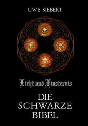 Siebert, U: Licht und Finsternis