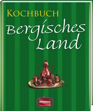 Kochbuch Bergisches Land