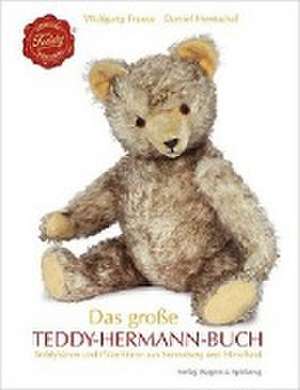 Das große Teddy-Hermann-Buch de Wolfgang Froese