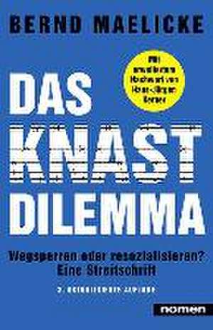 DAS KNAST-DILEMMA de Bernd Maelicke