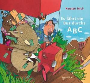 Es fährt ein Bus durchs ABC de Karsten Teich